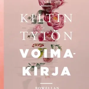 Kiltin tytön voimakirja (e-bok) av Suvi Bowellan Sista chansen