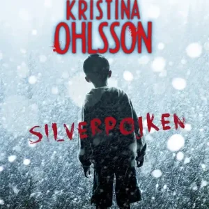 Köp online Silverpojken (e-bok) av Kristina Ohlsson