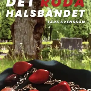 Det röda halsbandet (e-bok) av Lars Svensson Fynd