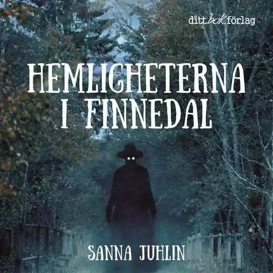 Kampanjpris Hemligheterna i Finnedal (ljudbok) av Sanna Juhlin