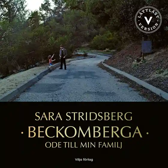 Sista chansen Beckomberga (lättläst) (ljudbok) av Sara Stridsberg