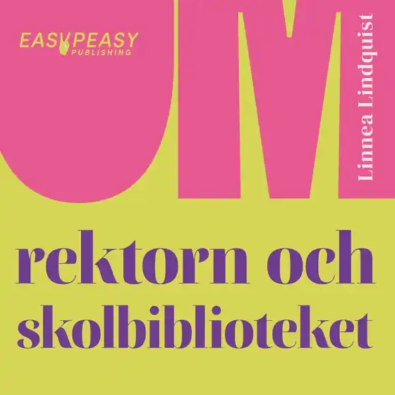 Endast denna vecka Om rektorn och skolbiblioteket (ljudbok) av Linnea Lindquist