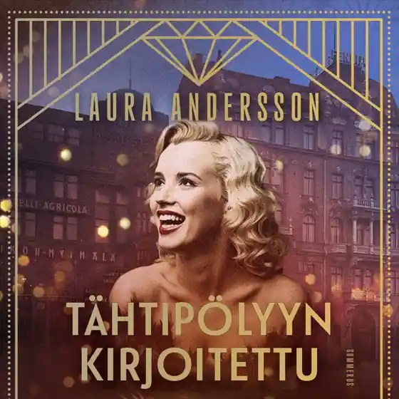 Tähtipölyyn kirjoitettu (Tähtipölyä 2) (ljudbok) av Laura Andersson Trygg betalning