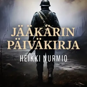 Jääkärin päiväkirja (e-bok) av Heikki Nurmio Begränsat antal