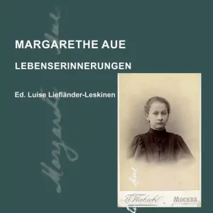 Margarethe Aue: Lebenserinnerungen (e-bok) av - Populär