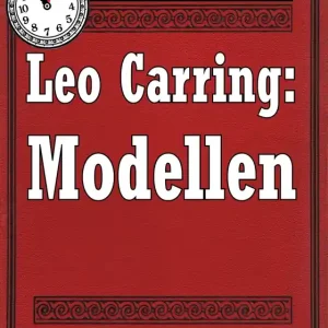 5-minuters deckare. Leo Carring: Modellen. Detektivhistoria. Återutgivning av text från 1917 (e-bok) av S. A. Duse Sänkt pris