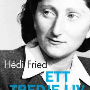 Fri frakt Ett tredje liv (e-bok) av Hédi Fried
