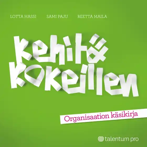Beställ nu Kehitä kokeillen! (e-bok) av Lotta Hassi