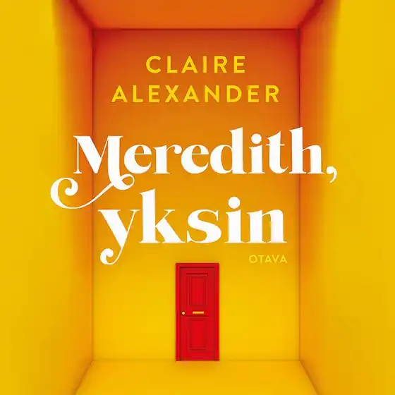 Billigare Meredith, yksin (ljudbok) av Claire Alexander