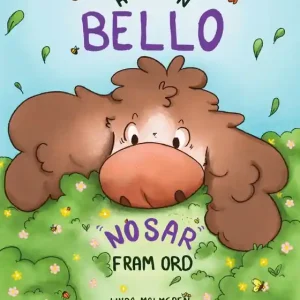Rea Hunden Bello nosar fram ord (e-bok) av Linda Malmgren
