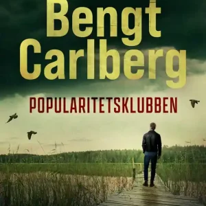 Erbjudandepris Popularitetsklubben (e-bok) av Bengt Carlberg
