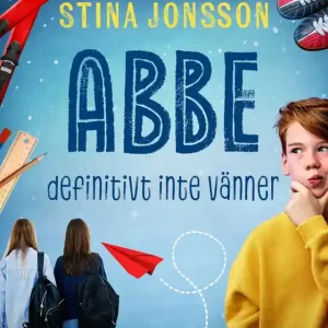 Abbe: definitivt inte va¨nner (e-bok) av Stina Jonsson Begränsad tid