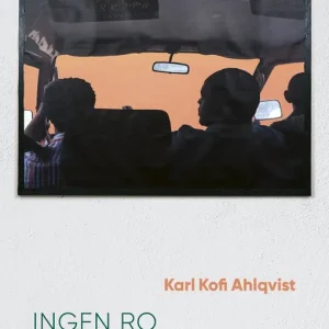 Erbjudande Ingen ro om natten (e-bok) av Karl Kofi Ahlqvist