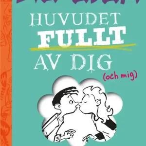 Huvudet fullt av dig (e-bok) av Johan Unenge Nedsatt pris