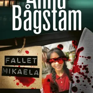 Fri frakt Fallet Mikaela (e-bok) av Anna Bågstam