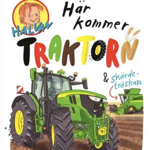 Här kommer traktorn och skördetröskan (e-bok) av Arne Norlin Lågt pris