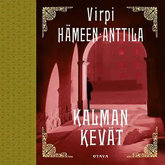Kalman kevät (ljudbok) av Virpi Hämeen-Anttila Sista chansen