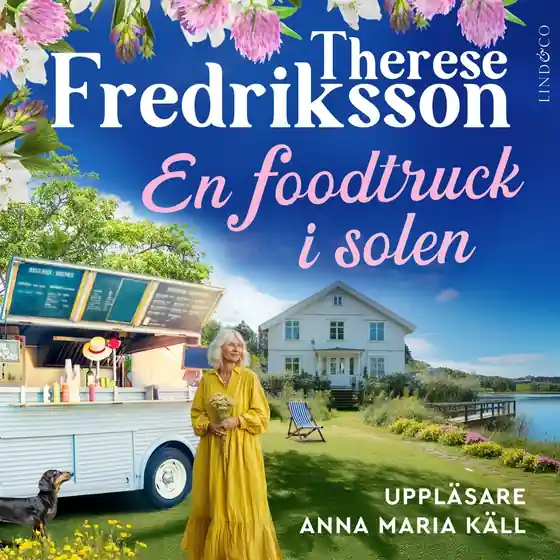 Säker betalning En foodtruck i solen (ljudbok) av Therese Fredriksson
