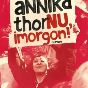 Expressleverans Nu, imorgon! (e-bok) av Annika Thor