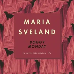 Rabatt Doggy Monday (e-bok) av Maria Sveland