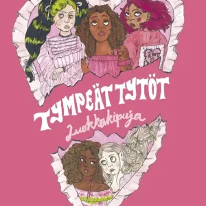 Sista chansen Tympeät tytöt - Luokkakipuja (e-bok) av Riina Tanskanen