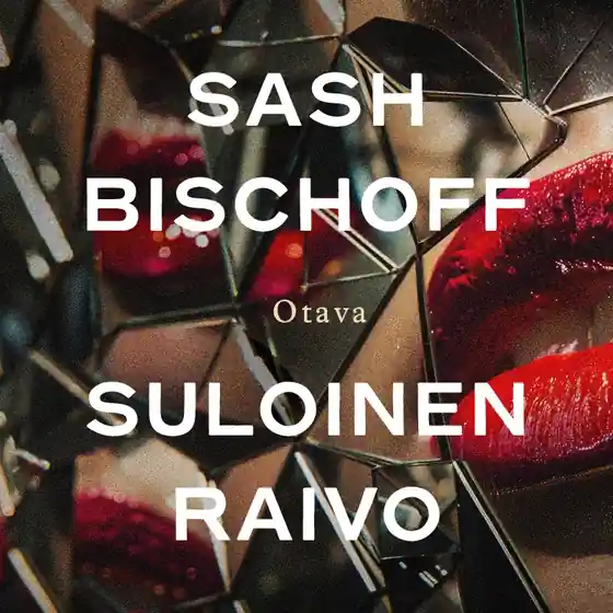 Suloinen raivo (ljudbok) av Sash Bischoff Fri frakt