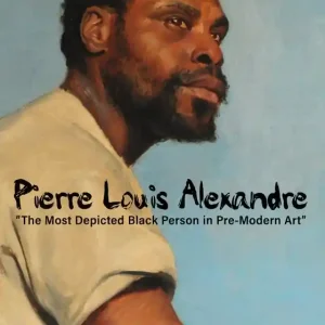 Pierre Louis Alexandre: "The Most Depicted Black Person in Pre-Modern Art" (e-bok) av Mats Werner Billigare