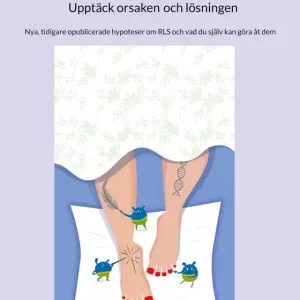 Restless Legs Upptäck orsaken och lösningen: Nya, tidigare opublicerade hypoteser om RLS och vad du själv kan göra åt dem (e-bok) av Jack Bloom Expressleverans
