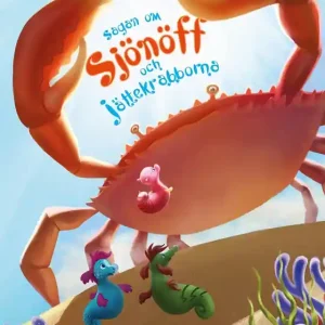 Sagan om Sjönöff och jättekrabborna (e-bok) av Erik Magntorn Bästa pris