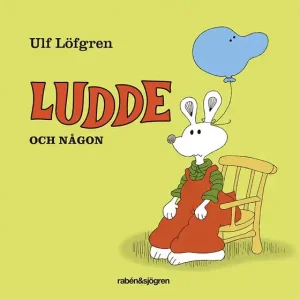 Ludde och någon (ljudbok) av Ulf Löfgren Populär