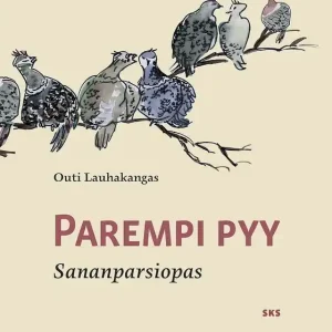 Lågt pris Parempi pyy (e-bok) av Outi Lauhakangas