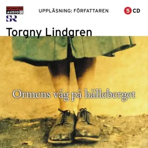 Ormens väg på hälleberget (ljudbok) av Torgny Lindgren Snabb leverans