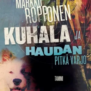 Expressleverans Kuhala ja haudan pitkä varjo (e-bok) av Markku Ropponen