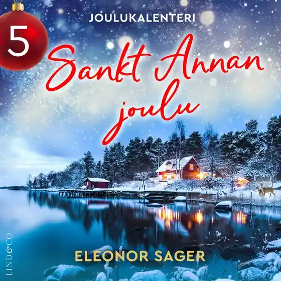 Sankt Annan joulu (ljudbok) av Eleonor Sager Endast idag