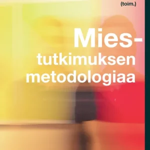 Trygg betalning Miestutkimuksen metodologiaa (e-bok) av -