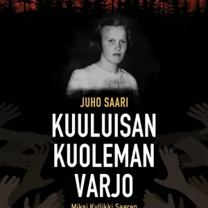 Lägg i varukorgen Kuuluisan kuoleman varjo (e-bok) av Juho Saari