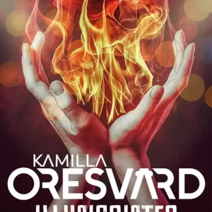 Illusionisten (e-bok) av Kamilla Oresvärd I lager