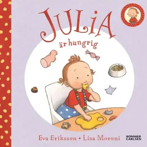 I lager Julia är hungrig (e-bok) av Eva Eriksson