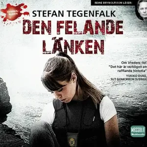 Snabb leverans Den felande länken (ljudbok) av Stefan Tegenfalk