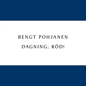 Begränsad tid Dagning; röd! (e-bok) av Bengt Pohjanen