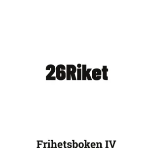 26Riket: Frihetsboken IV (e-bok) av P M Jonsson Säker betalning