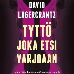 Tyttö joka etsi varjoaan (e-bok) av David Lagercrantz Nedsatt pris