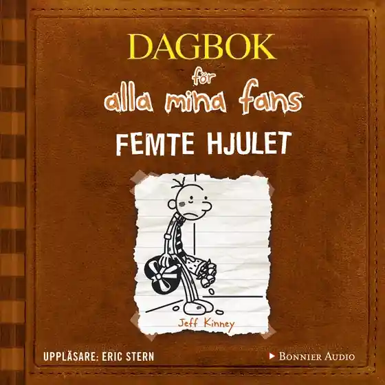 Begränsat antal Femte hjulet (ljudbok) av Jeff Kinney