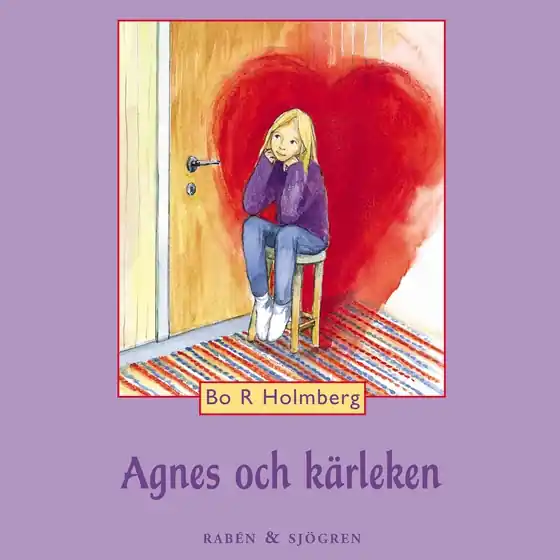 Agnes och kärleken (ljudbok) av Bo R. Holmberg Kundfavorit