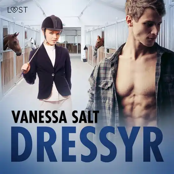 Dressyr - erotisk novell (ljudbok) av Vanessa Salt Kampanjpris