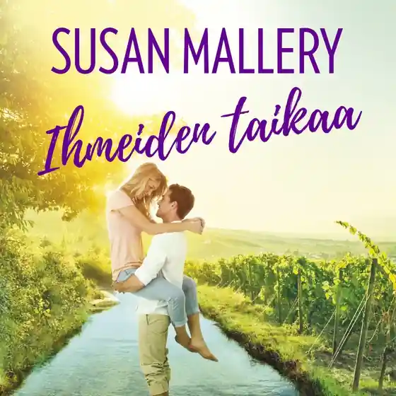 Lägg i varukorgen Ihmeiden taikaa (ljudbok) av Susan Mallery