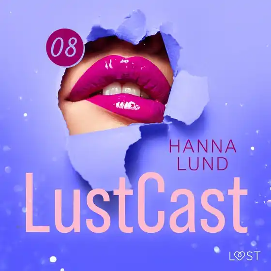 Nyhet LustCast: Gate 43- Avsnitt 1 (ljudbok) av Hanna Lund