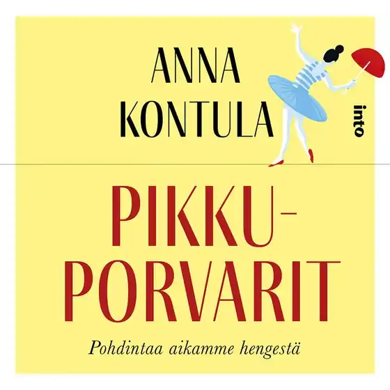 Pikkuporvarit (ljudbok) av Anna Kontula Rea
