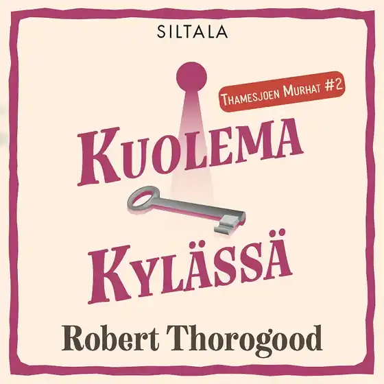 Rea Kuolema kylässä (ljudbok) av Robert Thorogood