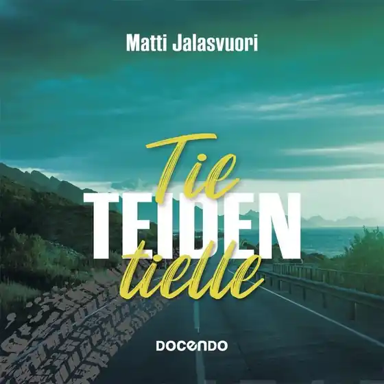 Tie teiden tielle (ljudbok) av Matti Jalasvuori Fynd